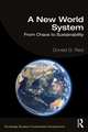 A New World-System: From Chaos to Sustainability