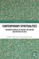 Contemporary Spiritualities: Enchanted Worlds of Nature, Wellbeing and Mystery in Italy