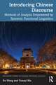 Introducing Chinese Discourse: Methods of Analysis Empowered by Systemic Functional Linguistics
