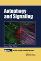 Autophagy and Signaling