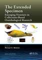 The Extended Specimen: Emerging Frontiers in Collections-Based Ornithological Research