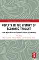 Poverty in the History of Economic Thought: From Mercantilism to Neoclassical Economics