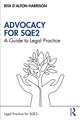 Advocacy for SQE2: A Guide to Legal Practice