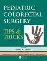 Pediatric Colorectal Surgery: Tips & Tricks