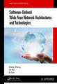 Software-Defined Wide Area Network Architectures and Technologies