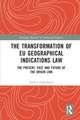 The Transformation of EU Geographical Indications Law: The Present, Past and Future of the Origin Link