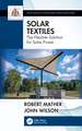 Solar Textiles: The Flexible Solution for Solar Power