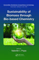 Sustainability of Biomass through Bio-based Chemistry