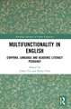 Multifunctionality in English: Corpora, Language and Academic Literacy Pedagogy