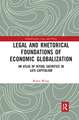 Legal and Rhetorical Foundations of Economic Globalization: An Atlas of Ritual Sacrifice in Late-Capitalism