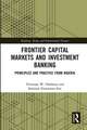 Frontier Capital Markets and Investment Banking: Principles and Practice from Nigeria