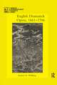 English Dramatick Opera, 1661–1706