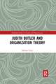 Judith Butler and Organization Theory