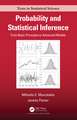 Probability and Statistical Inference: From Basic Principles to Advanced Models