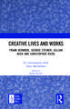 Creative Lives and Works: Frank Kermode, George Steiner, Gillian Beer and Christopher Ricks