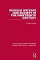 Russian Writers and Society in the Nineteenth Century