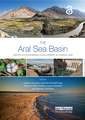 The Aral Sea Basin: Water for Sustainable Development in Central Asia