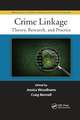 Crime Linkage: Theory, Research, and Practice