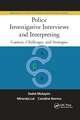 Police Investigative Interviews and Interpreting: Context, Challenges, and Strategies