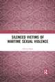 Silenced Victims of Wartime Sexual Violence