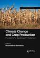 Climate Change and Crop Production: Foundations for Agroecosystem Resilience