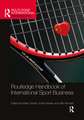 Routledge Handbook of International Sport Business