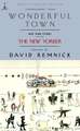 Wonderful Town: New York Stories from the New Yorker