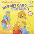 The Berenstain Bears: Report Card Trouble