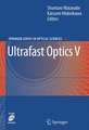 Ultrafast Optics V