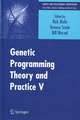 Genetic Programming Theory and Practice V