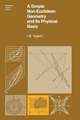 A Simple Non-Euclidean Geometry and Its Physical Basis: An Elementary Account of Galilean Geometry and the Galilean Principle of Relativity