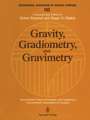 Gravity, Gradiometry, and Gravimetry: Symposium No. 103 Edinburgh, Scotland, August 8–10, 1989