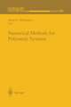 Numerical Methods for Polymeric Systems