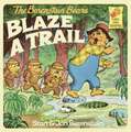 The Berenstain Bears Blaze a Trail