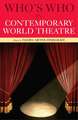 Who's Who in Contemporary World Theatre