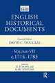 English Historical Documents: Volume 7 1714-1783