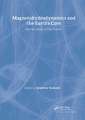 Magnetohydrodynamics and the Earth's Core: Selected Works by Paul Roberts