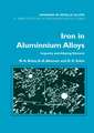 Iron in Aluminium Alloys: Impurity and Alloying Element