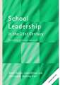 School Leadership in the 21st Century