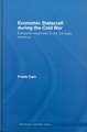 Economic Statecraft during the Cold War: European Responses to the US Trade Embargo