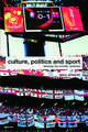 Culture, Politics and Sport: Blowing the Whistle, Revisited