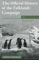 The Official History of the Falklands Campaign, Volume 1: The Origins of the Falklands War