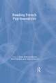 Reading French Psychoanalysis