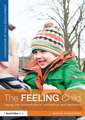 The Feeling Child: Laying the foundations of confidence and resilience