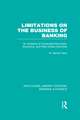 Limitations on the Business of Banking (RLE Banking & Finance): An Analysis of Expanded Securities, Insurance and Real Estate Activities