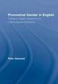 Pronominal Gender in English: A Study of English Varieties from a Cross-Linguistic Perspective