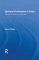 Spiritual Purification in Islam: The Life and Works of al-Muhasibi