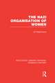 The Nazi Organisation of Women