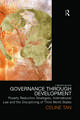 Governance Through Development: Poverty Reduction Strategies, International Law and the Disciplining of Third World States