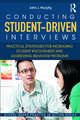 Conducting Student-Driven Interviews: Practical Strategies for Increasing Student Involvement and Addressing Behavior Problems